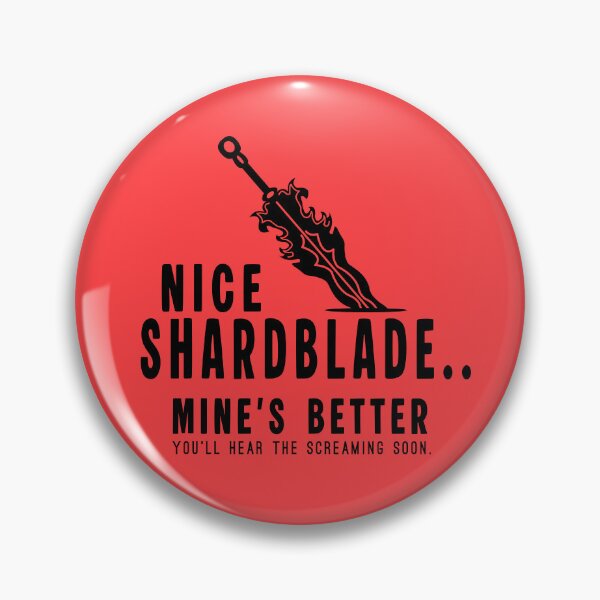 Item preview, Copy of Nice Shardblade Mine’s Better Stormlight Archive Humor No 2 designed and sold by Fun Funky Designs.