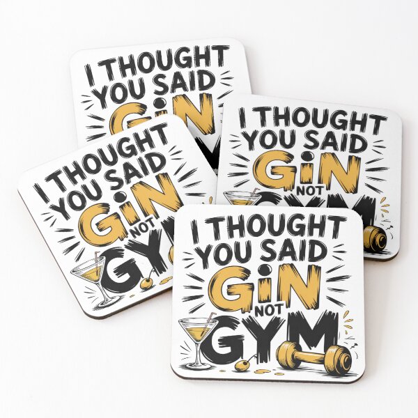 Item preview, I Thought You Said Gin Not Gym Quote designed and sold by IslandTyped.