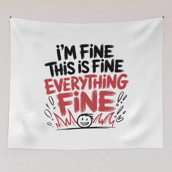 Item preview, I’m Fine This Is Fine Everything Fine Quote designed and sold by IslandTyped.