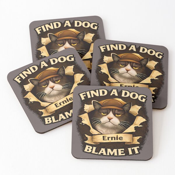 Item preview, Ernie - Find A Dog... Blame It - Funny Cat Shirt/Domestic Cat Chaos/Cat & Dog Humour/Cat Lover Gift  designed and sold by Halejo68.