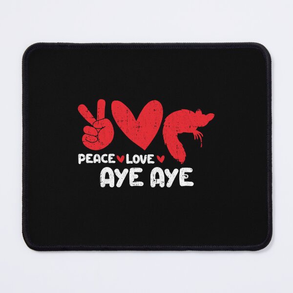 Item preview, Peace - Love - Aye Aye Animals lover designed and sold by GabbyKash.