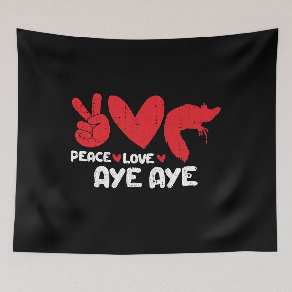 Item preview, Peace - Love - Aye Aye Animals lover designed and sold by GabbyKash.