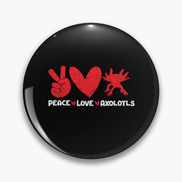 Item preview, Peace - Love - Axolotls Animals lover designed and sold by GabbyKash.