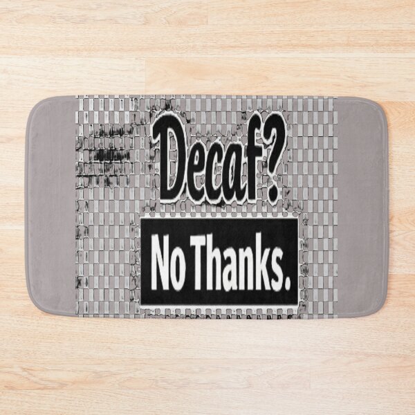 Item preview, Decaf no thanks designed and sold by MONO LAB .