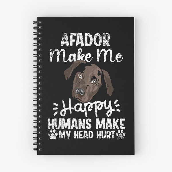 Item preview, Afador Make Me Happy Humans Make My Head Hurt Funny Humorous Dog Lovers designed and sold by CosmoKitsch.