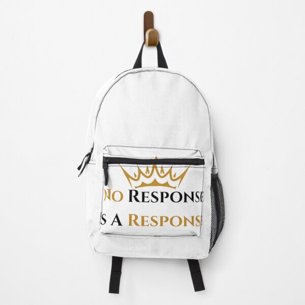 Item preview, No Response Is A Response Motivational Quote Shirt designed and sold by ImSammyMae.