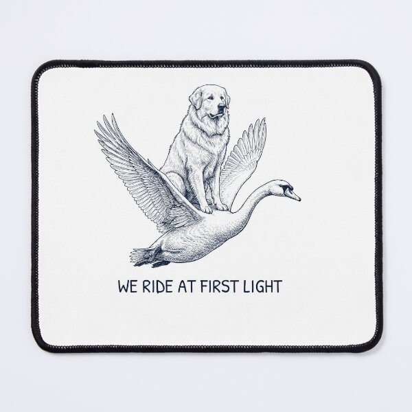 Item preview, We Ride at First Light Funny Great Pyrenees Mute Swan Dog Lover designed and sold by DoodleTortle.