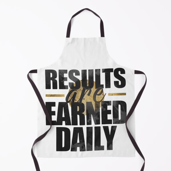 Item preview, Results Are Earned Daily – Fitness Discipline Motivation designed and sold by guchieworldcollection.