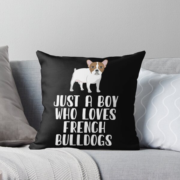 Item preview, Just A Boy Who Loves French Bulldogs designed and sold by CosmoKitsch.