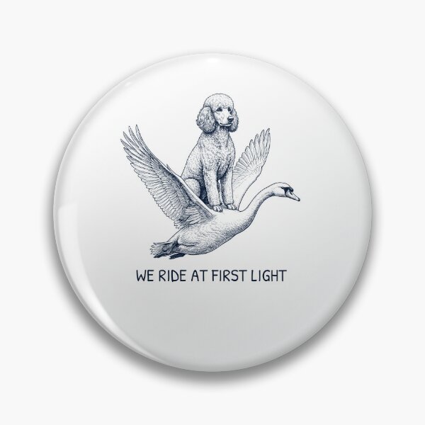 Item preview, We Ride at First Light Funny Poodle Mute Swan Dog Lover designed and sold by DoodleTortle.