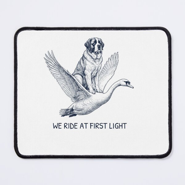 Item preview, We Ride at First Light Funny Saint Bernard Mute Swan Dog Lover designed and sold by DoodleTortle.