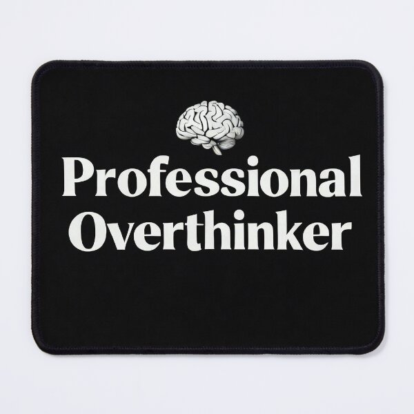 Item preview, Professional Overthinker – I Already Regret Everything T-Shirt designed and sold by Print Forge Studio.