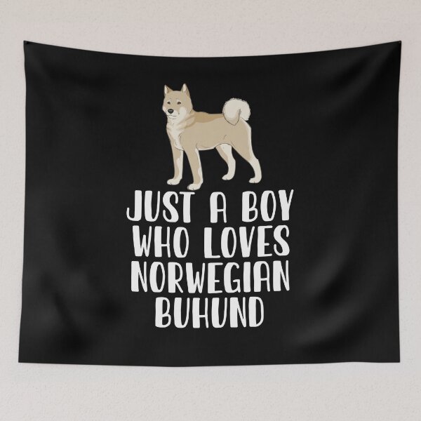 Item preview, Just A Boy Who Loves Norwegian Buhund designed and sold by CosmoKitsch.