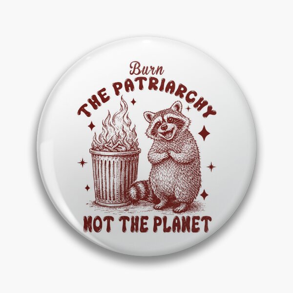 Item preview, Burn the Patriarchy not the planet raccoon retro feminist designed and sold by Patchina.