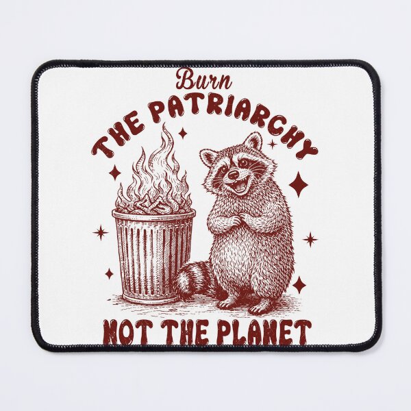 Item preview, Burn the Patriarchy not the planet raccoon retro feminist designed and sold by Patchina.
