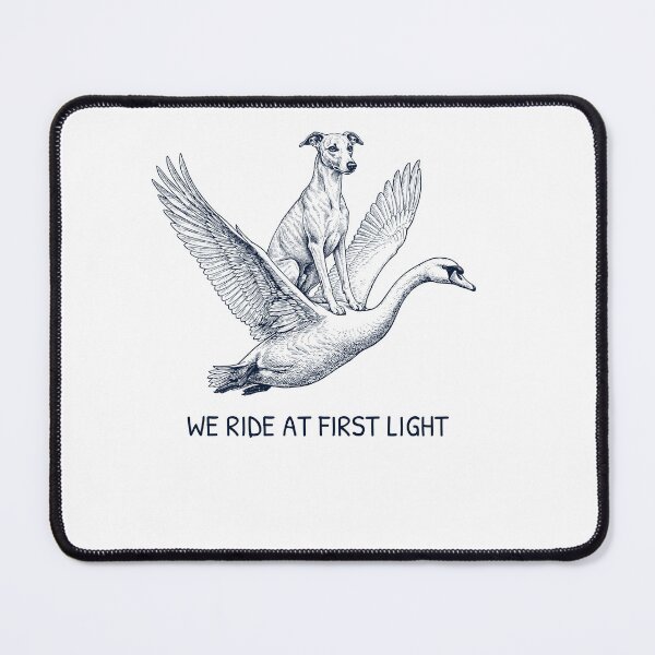 Item preview, We Ride at First Light Funny Whippet Mute Swan Dog Lover designed and sold by DoodleTortle.