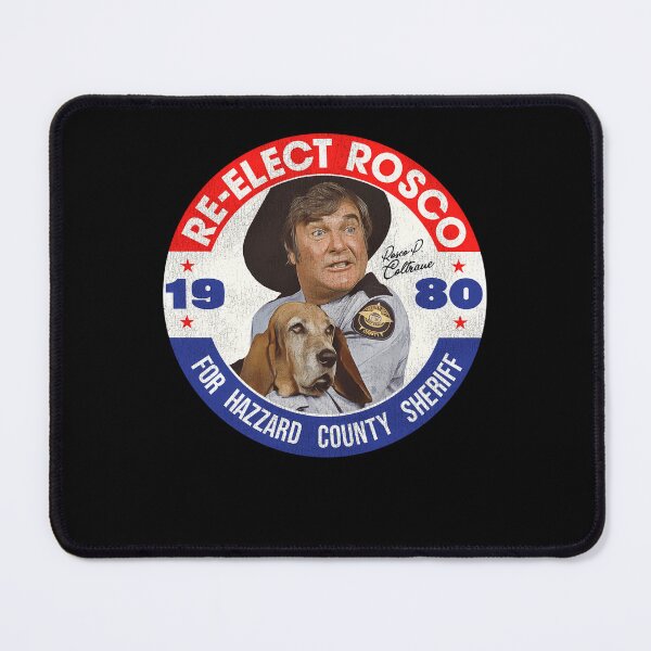 Item preview, Re-Elect Rosco P. Coltrane For Sheriff designed and sold by Reuben Shrestha.