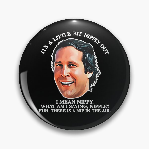 Item preview, Clark Griswold A Little Bit Nipply Out designed and sold by Reuben Shrestha.