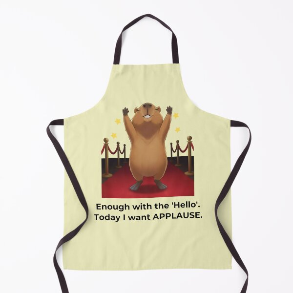 Item preview, Enough with the "hello".Today I want applause. designed and sold by Capy Brazil.