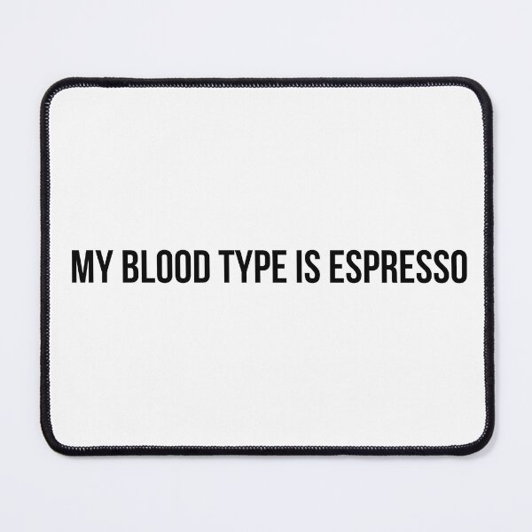 Item preview, My Blood Type Is Espresso — Funny Coffee Lover Italian T-Shirt designed and sold by italianandextra.