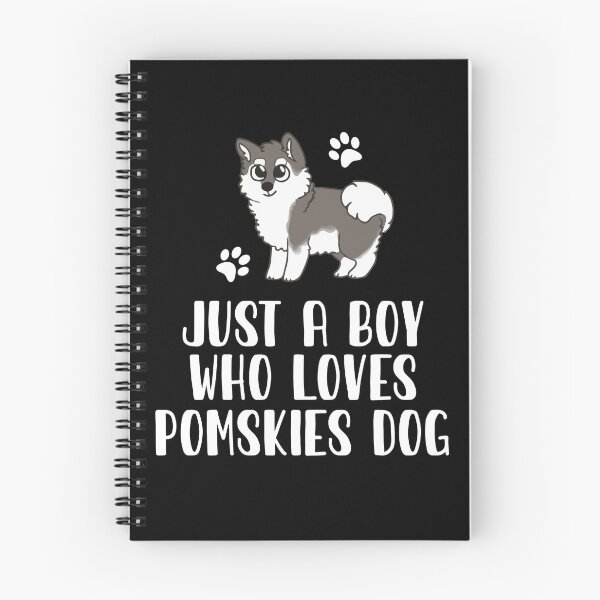 Item preview, Just A Boy Who Loves Pomskies Dog designed and sold by CosmoKitsch.