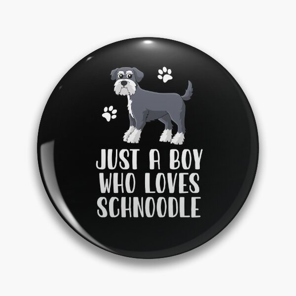 Item preview, Just A Boy Who Loves Schnoodle  designed and sold by CosmoKitsch.