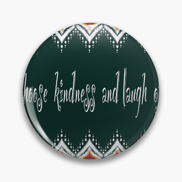 Item preview, Choose Kindness and laugh often: Ethnic ikat pattern art designed and sold by AdesignbyG.