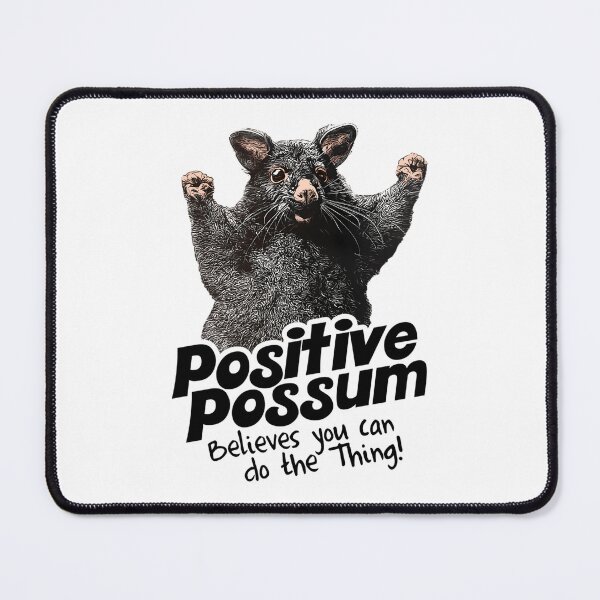 Item preview, Positive Possum Believes You Can Do The Thing designed and sold by Reuben Shrestha.