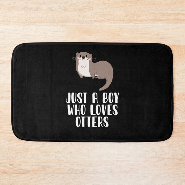 Item preview, Just A Boy Who Loves Otters  designed and sold by CosmoKitsch.