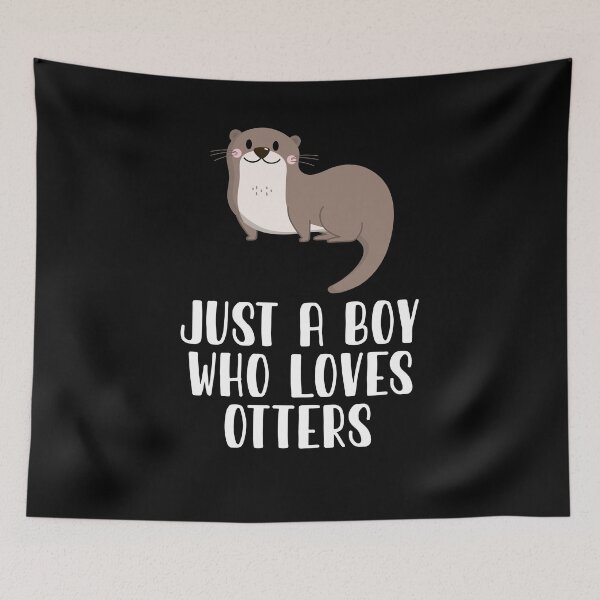 Item preview, Just A Boy Who Loves Otters  designed and sold by CosmoKitsch.