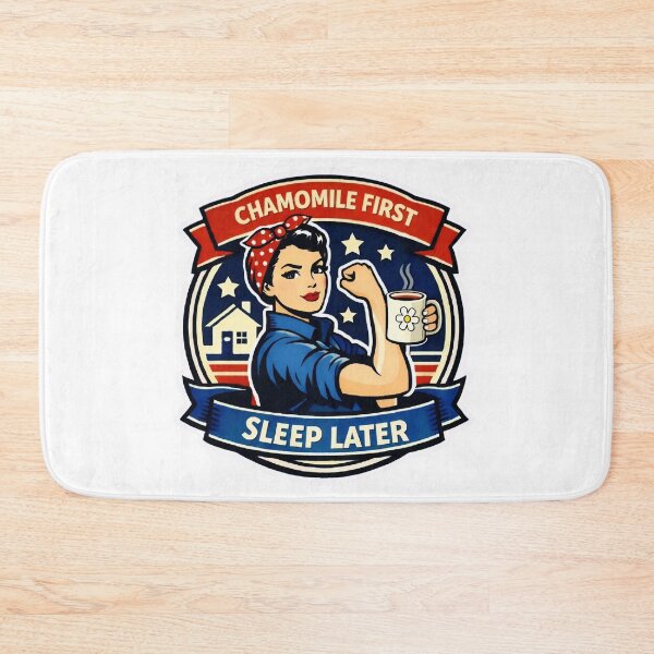 Item preview, Chamomile First, Sleep Later retro Rosie the Riveter Inspired Design designed and sold by MuggyandMo.