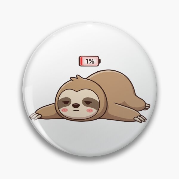 Item preview, Low Battery 1 Percent Lazy Sloth designed and sold by Petzzz.