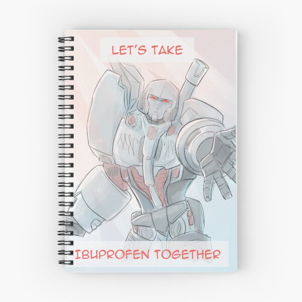 Item preview, Megatron: Tomemos ibuprofeno juntos designed and sold by ManCatRex.