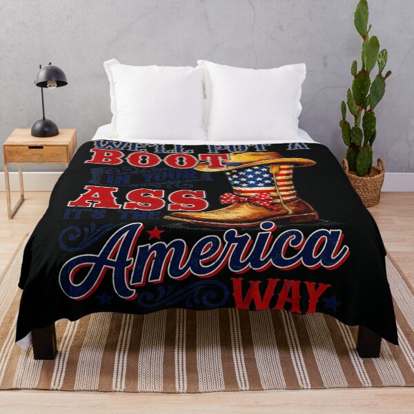 Item preview, We'll Put A Boot In Your Ass It's The America Way Patriotic Conservative Statement designed and sold by QuentinHarrow.