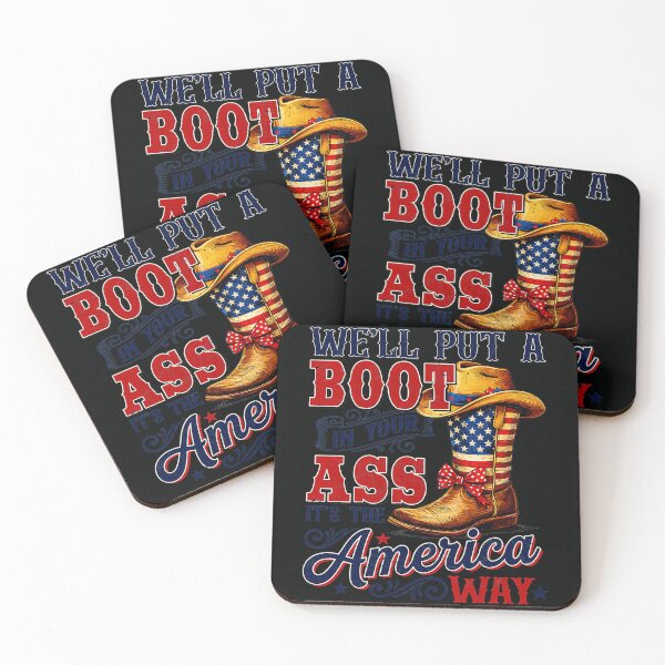 Item preview, We'll Put A Boot In Your Ass It's The America Way Patriotic Conservative Statement designed and sold by QuentinHarrow.