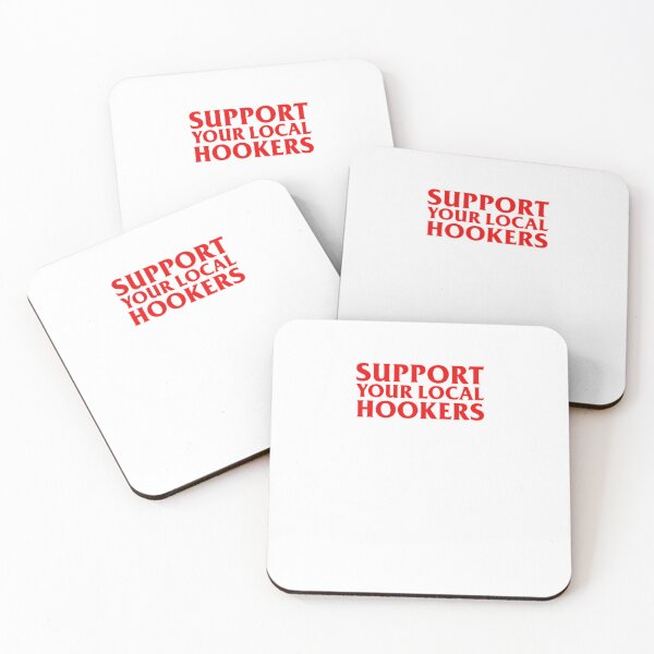 Item preview, Support Your Local Hookers designed and sold by Amoor175.