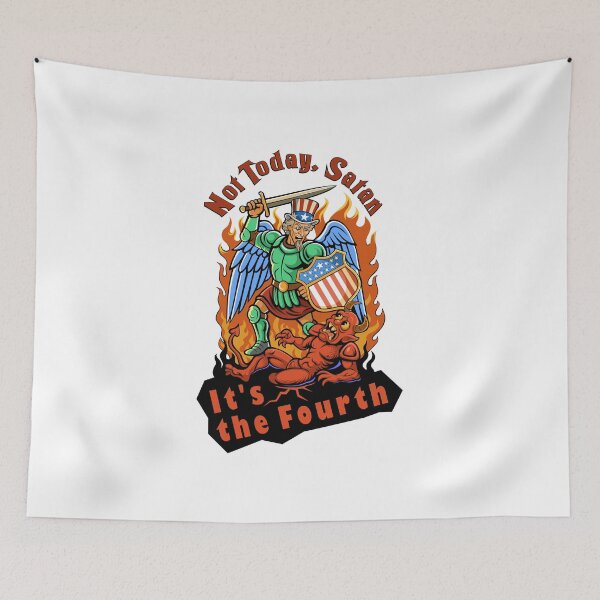 Item preview, Not Today, Satan. It's the Fourth designed and sold by Karlov78Print.