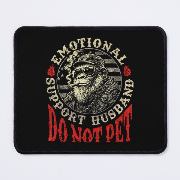 Item preview, Emotional Support Husband Do Not Pet Funny Monkey designed and sold by Ortigzitoun.