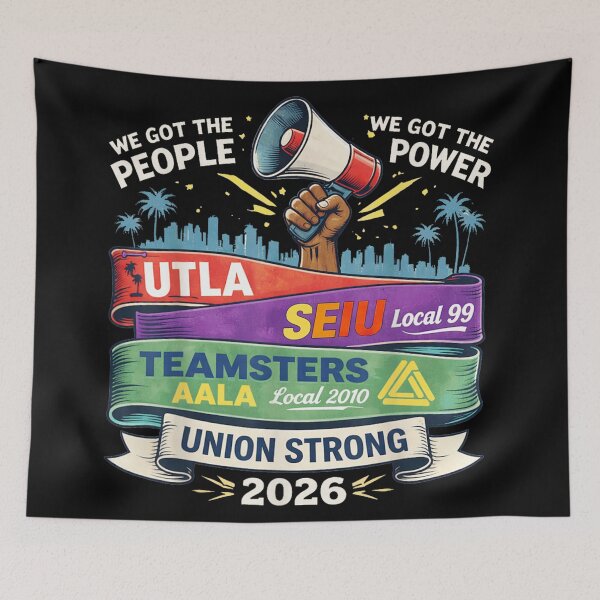 Item preview, Union Strong 2026 We Got The People The Power Solidarity UTLA SEIU Teamsters designed and sold by RuperDelois.