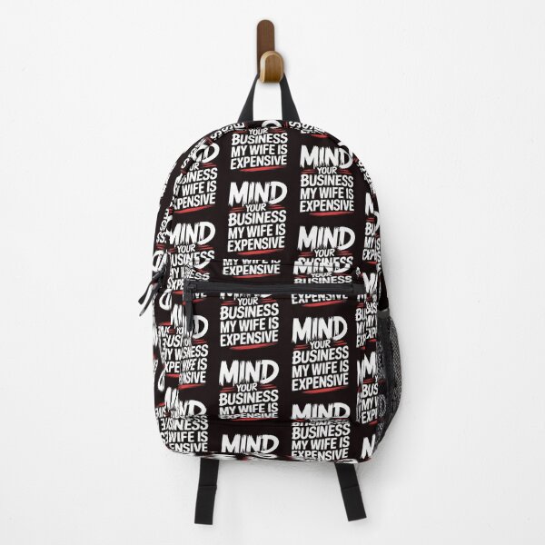 Item preview, Mind Your Business My Wife Is Expensive – Marriage Humor Funny Quote designed and sold by Redgiant87x.