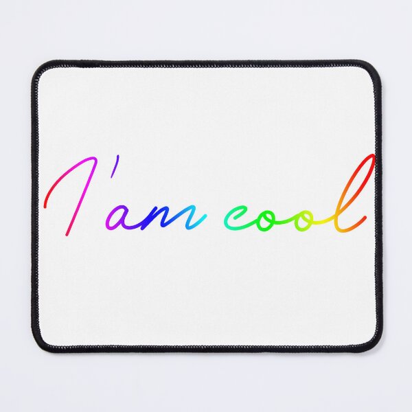 Item preview, I am cool designed and sold by jcminnovate.