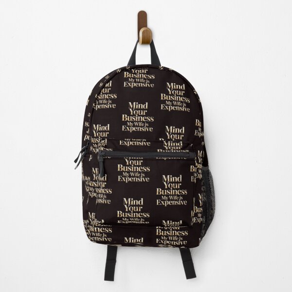 Item preview, Mind Your Business My Wife Is Expensive – Husband Wife Funny Humor designed and sold by Redgiant87x.