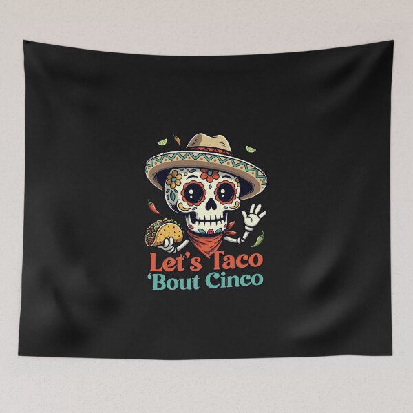 Item preview, Let's Taco Bout Cinco De Mayo Mexican Fiesta Taco Skull designed and sold by GrumpySableye.