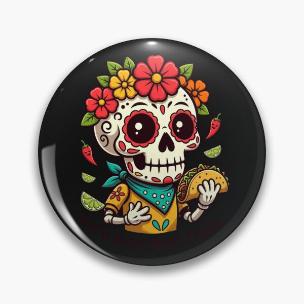 Item preview, Let's Taco 'Bout Cinco Cinco De Mayo Sugar Skull Taco Fiesta designed and sold by GrumpySableye.