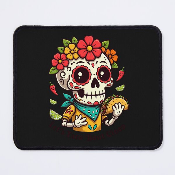 Item preview, Let's Taco 'Bout Cinco Cinco De Mayo Sugar Skull Taco Fiesta designed and sold by GrumpySableye.