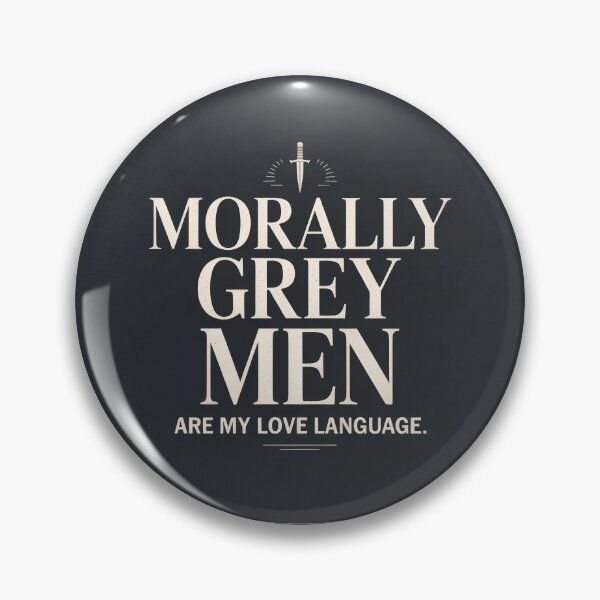 Item preview, Morally Grey Men Are My Love Language Dark Romance designed and sold by faes-n-tropes.