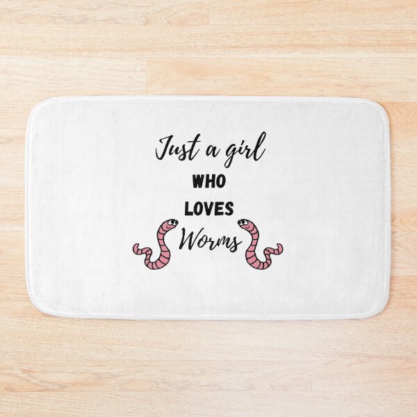 Item preview, Just a girl who loves worms designed and sold by CreatorStudios.