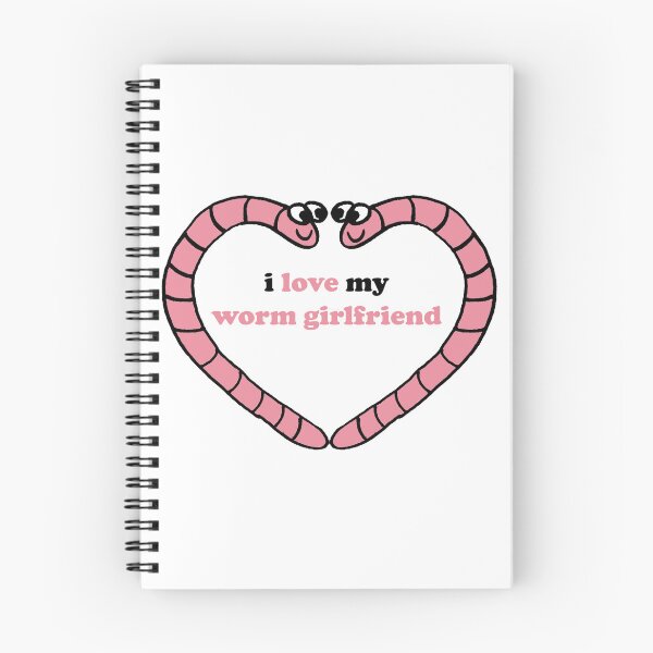 Item preview, I love my worm girlfriend designed and sold by CreatorStudios.