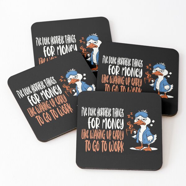 Item preview, I've Done Horrible Things for Money, Goose, Funny designed and sold by Colorfulman.