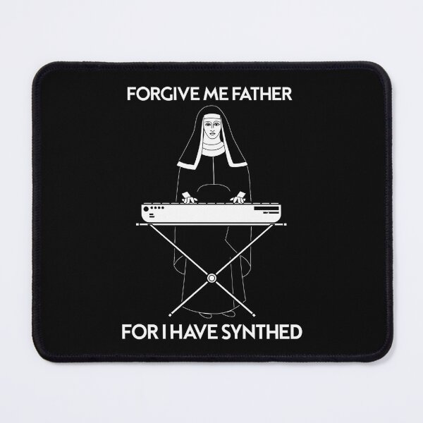Item preview, Forgive Me Father For I Have Synthed designed and sold by fadstudio.